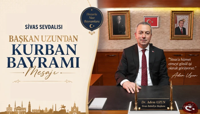 Başkan Uzun'dan Kurban Bayramı Mesajı