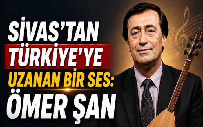 Sivas'ın Davudi Sesi: T&uuml;rk Halk M&uuml;ziği Ustası &Ouml;mer Şan